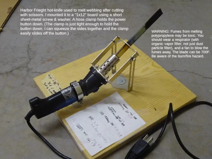 Harbor Freight hot-knife to melt the ends of webbing against